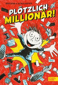 Bild vom Artikel Plötzlich: Millionär! (Band 1) vom Autor Rüdiger Bertram