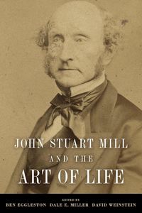 Produktbild: John Stuart Mill and the Art of Life