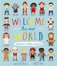 Produktbild: Welcome to Our World: A Celebration of Children Everywhere!