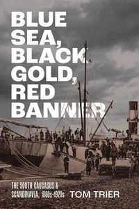 Produktbild: Blue Sea, Black Gold, Red Banner
