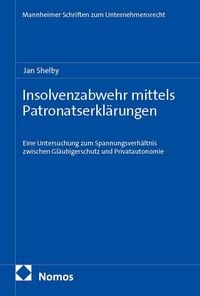 Produktbild: Insolvenzabwehr mittels Patronatserkl&auml;rungen