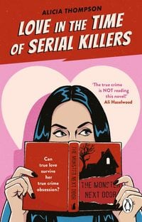 Produktbild: Love in the Time of Serial Killers