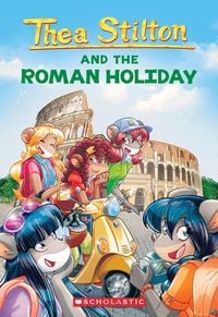 Produktbild: The Roman Holiday (Thea Stilton #34)