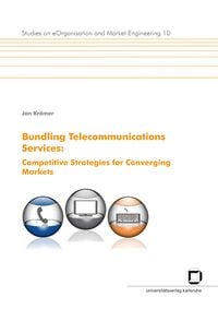 Produktbild: Bundling telecommunications services : competitive strategies for converging markets