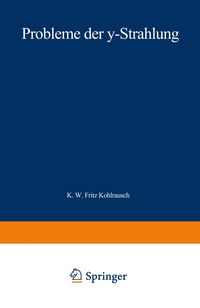 Produktbild: Probleme der &gamma;-Strahlung
