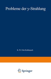 Produktbild: Probleme der &gamma;-Strahlung