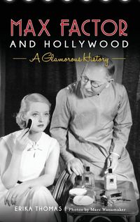 Produktbild: Max Factor and Hollywood