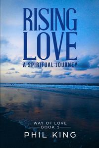 Produktbild: Rising Love: A spiritual journey
