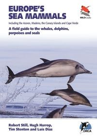 Produktbild: Europe's Sea Mammals Including the Azores, Madeira, the Canary Islands and Cape Verde