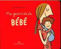 Produktbild: Ma journ&eacute;e de b&eacute;b&eacute;