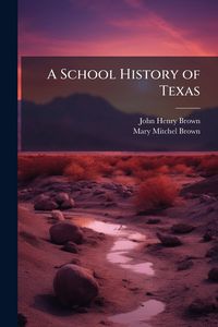 Produktbild: A School History of Texas