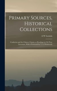 Produktbild: Primary Sources, Historical Collections