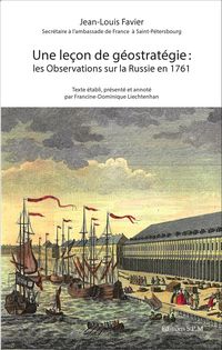 Produktbild: Une Le&ccedil;on de g&eacute;ostrat&eacute;gie : les Observations sur la Russie en 1761