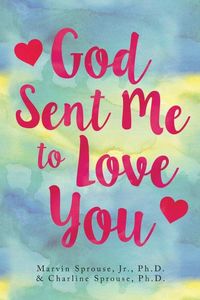 Produktbild: God Sent Me to Love You