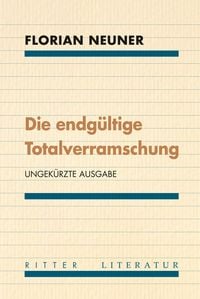 Produktbild: Die endg&uuml;ltige Totalverramschung