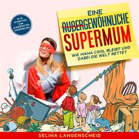 Produktbild: Eine au&szlig;ergew&ouml;hnliche Supermum: