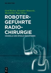 Produktbild: Robotergef&uuml;hrte Radiochirurgie