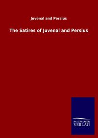 Produktbild: The Satires of Juvenal and Persius