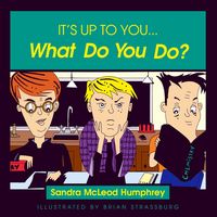 Produktbild: It's Up to You... What Do You Do?