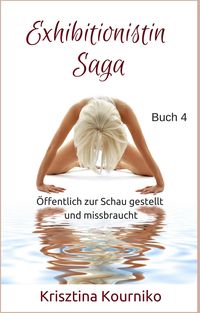 Produktbild: Exhibitionistin Saga Buch 4
