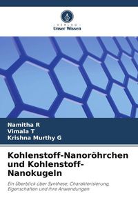 Produktbild: Kohlenstoff-Nanor&ouml;hrchen und Kohlenstoff-Nanokugeln