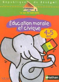 Produktbild: Education Morale et Civique ; 4/5 Ans