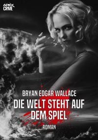 Produktbild: Die Welt Steht Auf dem Spiel