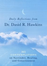 Produktbild: Daily Reflections from Dr. David R. Hawkins