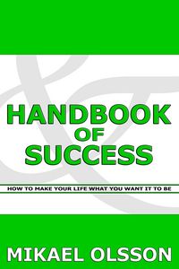 Produktbild: Handbook of Success: How to Make your Life What you Want it to Be