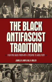 Produktbild: The Black Antifascist Tradition