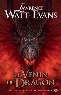Produktbild: Les Chroniques d'obsidienne, T3 : Le Venin du dragon