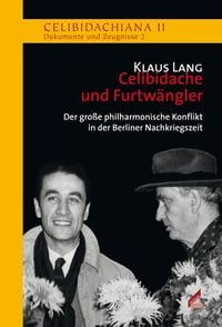 Produktbild: Celibidache und Furtw&auml;ngler