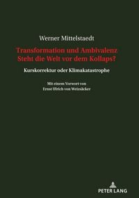Produktbild: Transformation und Ambivalenz. Steht die Welt vor dem Kollaps?