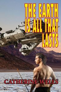 Produktbild: The Earth Is All That Lasts