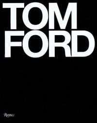 Tom Ford von Bridget Foley