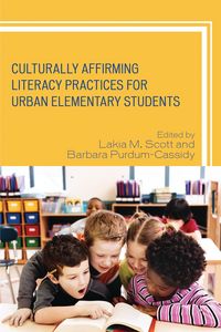 Produktbild: Culturally Affirming Literacy Practices for Urban Elementary Students