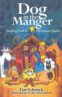 Produktbild: Dog in the Manger: Finding God in Christmas Chaos