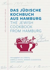 Bild vom Artikel Das Jüdische Kochbuch aus Hamburg. The Jewish Cookbook from Hamburg vom Autor 