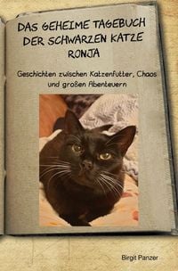 Produktbild: Das geheime Tagebuch der schwarzen Katze Ronja