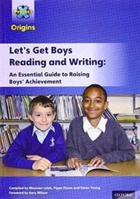 Produktbild: Wilson, G: Project X Origins: Let's Get Boys Reading and Wri