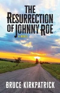 Produktbild: The Resurrection of Johnny Roe