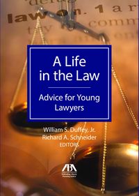 Produktbild: A Life in the Law: Advice for Young Lawyers