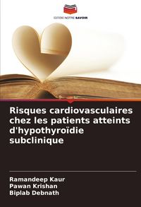 Produktbild: Risques cardiovasculaires chez les patients atteints d'hypothyro&iuml;die subclinique