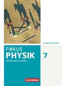 Produktbild: Fokus Physik - Neubearbeitung - Gymnasium Bayern - 7. Jahrgangsstufe