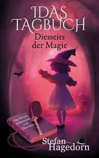 Produktbild: Diesseits der Magie - Idas Tagebuch