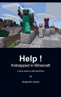 Produktbild: Help ! Kidnapped in Minecraft