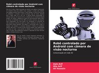 Produktbild: Rob&ocirc; controlado por Android com c&acirc;mara de vis&atilde;o nocturna