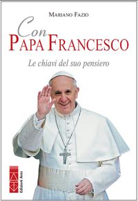 Produktbild: Con Papa Francesco. Le chiavi del suo pensiero