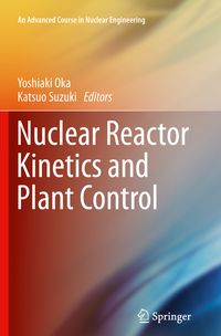Produktbild: Nuclear Reactor Kinetics and Plant Control