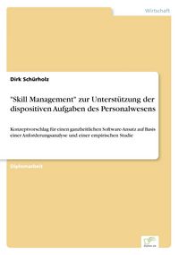 Produktbild: "Skill Management" zur Unterst&uuml;tzung der dispositiven Aufgaben des Personalwesens